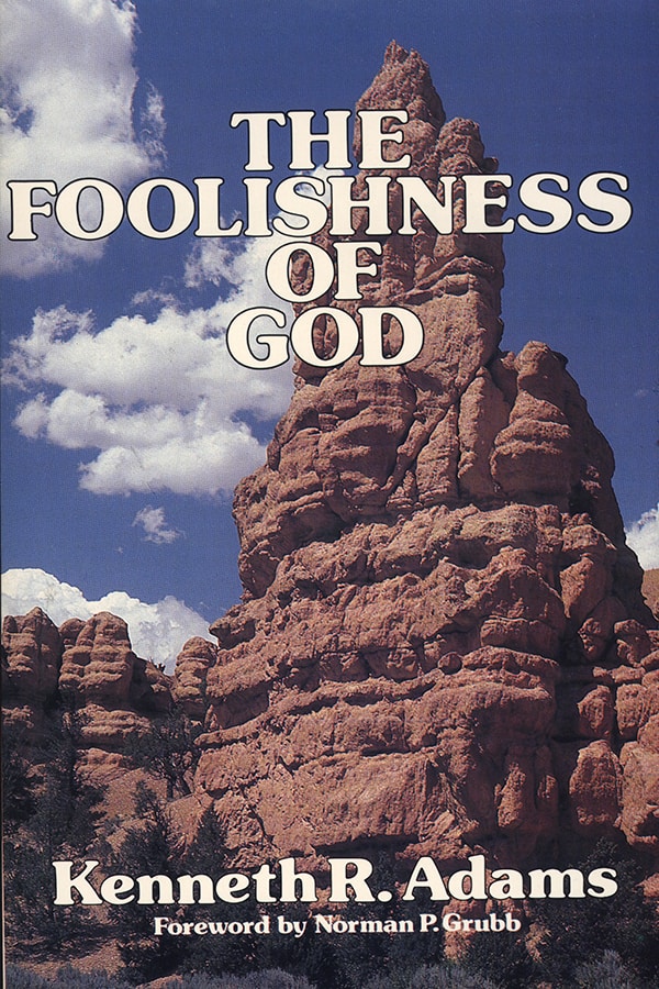 Foolishness of God, The