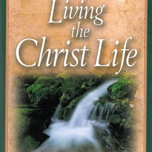 Living the Christ Life Becky English 9780875089744