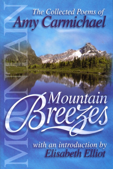 Mountain Breezes Amy Carmichael
