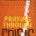 Praying Through Crisis
