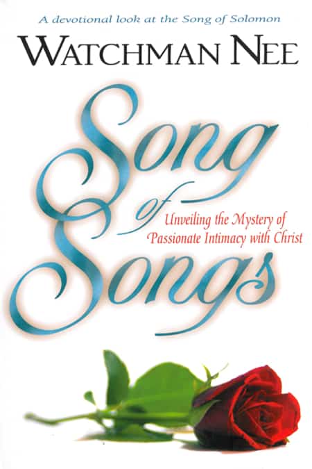 Song of Songs Watchman Nee