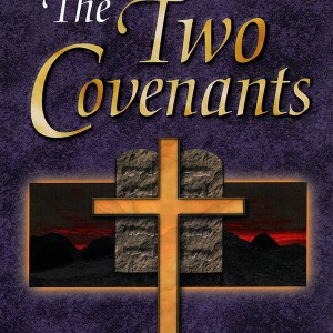 The Two Covenants