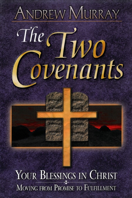 The Two Covenants