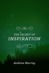 The Secret of Inspiration 9781619583009