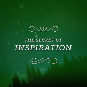 The Secret of Inspiration 9781619583009