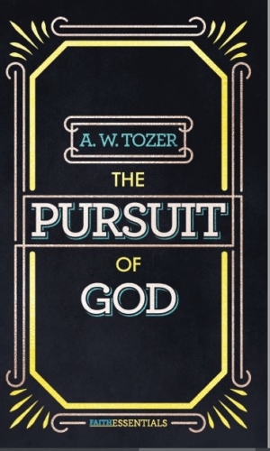 The Pursuit of God