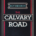 The Calvary Road (FaithEssentials edition)