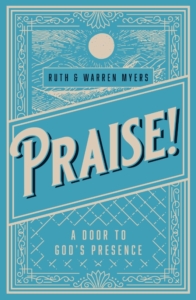 Cover of Praise! by Ruth and Warren Myers