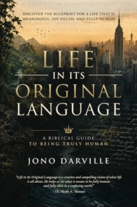 Cover of Life in Its Original Language by Jono Darville